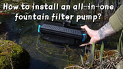 How to install an all-in-one fountain filter pump