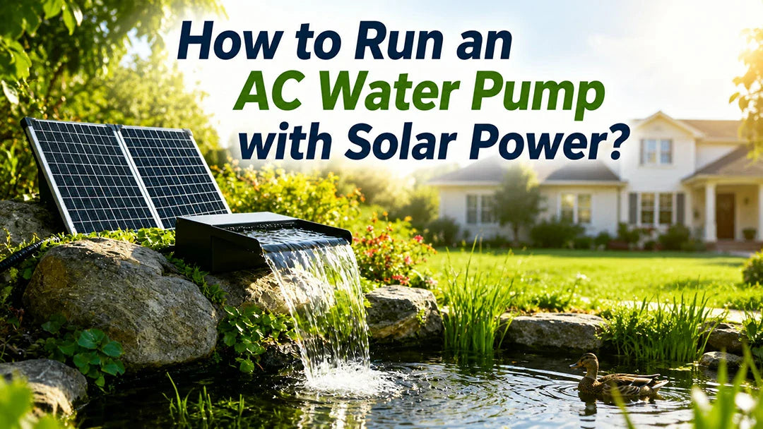 How to Run an AC Water Pump with Solar Power